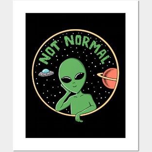 Alien not normal Posters and Art